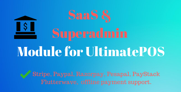 SaaS & Superadmin Module for UltimatePOS - Advance 6.4