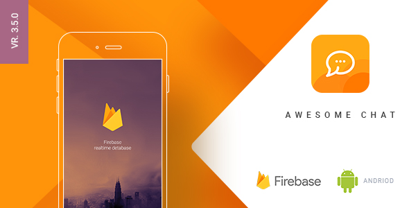 Awesome Chat - Android Firebase Real-time Mobile Application