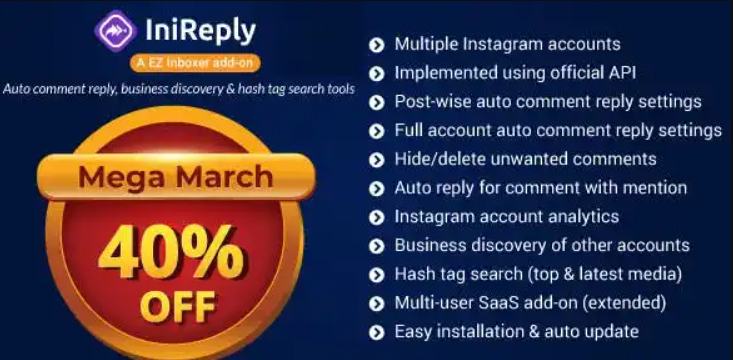 IniReply – A EZ Inboxer Addon–Auto Reply of Comment, Business Discovery & HashTag Search for Instagram