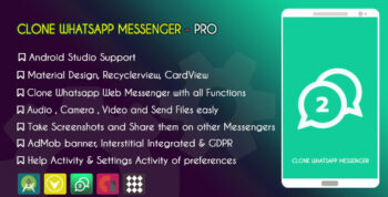 Clone Whatsapp Messenger PRO - AdMob & GDPR
