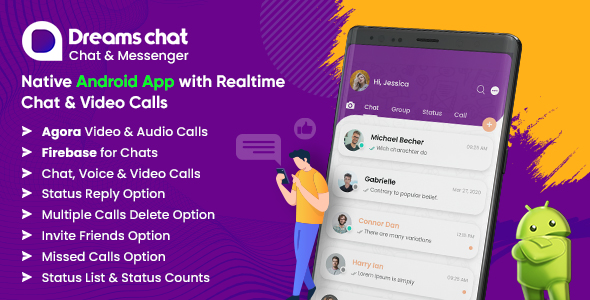 DreamsChat – WhatsApp Clone – Native Android App with Firebase Realtime Chat & Agora for Call 1.6.9
