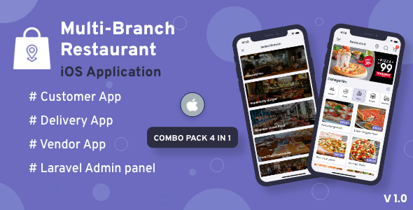 Multi-Branch Restaurant - iOS User + Delivery Boy + Vendor Apps With Laravel Admin Panel