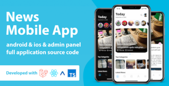 News Mobile Application with Admin Panel | React Native & PHP Laravel 2.0