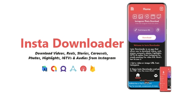 Insta Downloader - Videos, Images & Audios Downloader | ADMOB, FAN, APPLOVIN, FIREBASE, ONESIGNAL 2.4.0