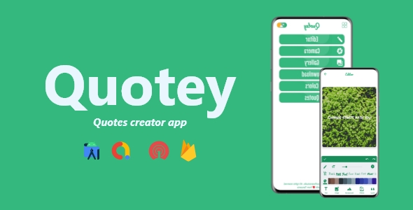 Quotey | Quotes Creator App - Add Text on Photo Editor | ADMOB, FIREBASE, ONESIGNAL