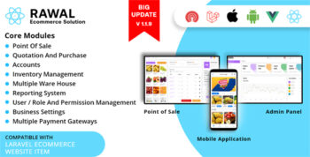 Rawal – React and Laravel Ecommerce Solution with POS for Single & Multiple Location Business Brand