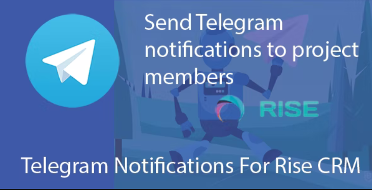 RISE CRM Plugin – Telegram notifications for project members