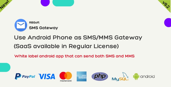 SMS Gateway – Use Your Android Phone as SMS/MMS Gateway (SaaS) 9.4.6