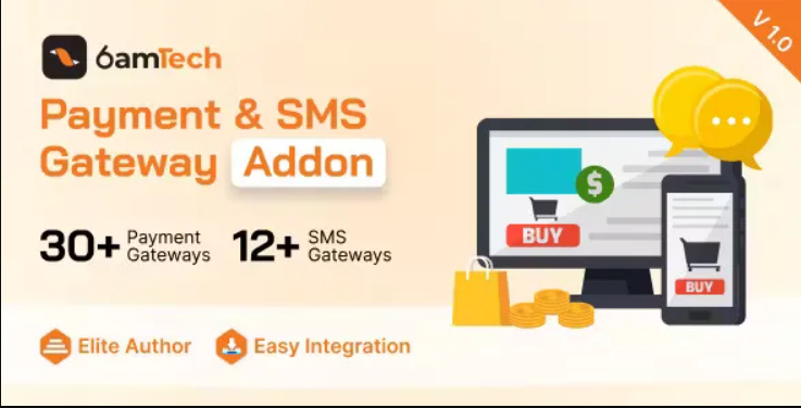 6amTech Payment & SMS Gateway Addon 1.2
