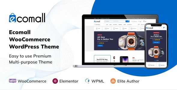 Ecomall – Elementor Electronics WooCommerce Theme 1.3.8