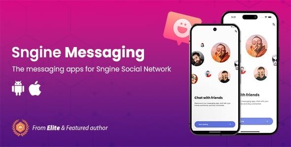 Sngine Messaging Apps for Android & iOS 2.0