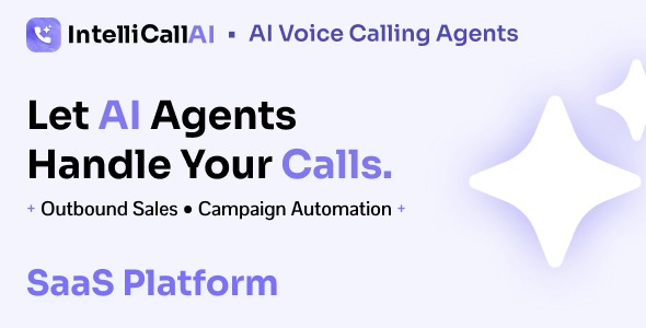 IntelliCall AI – AI Voice Agents for Lead Automation, Appointment Booking & Call Campaigns SaaS